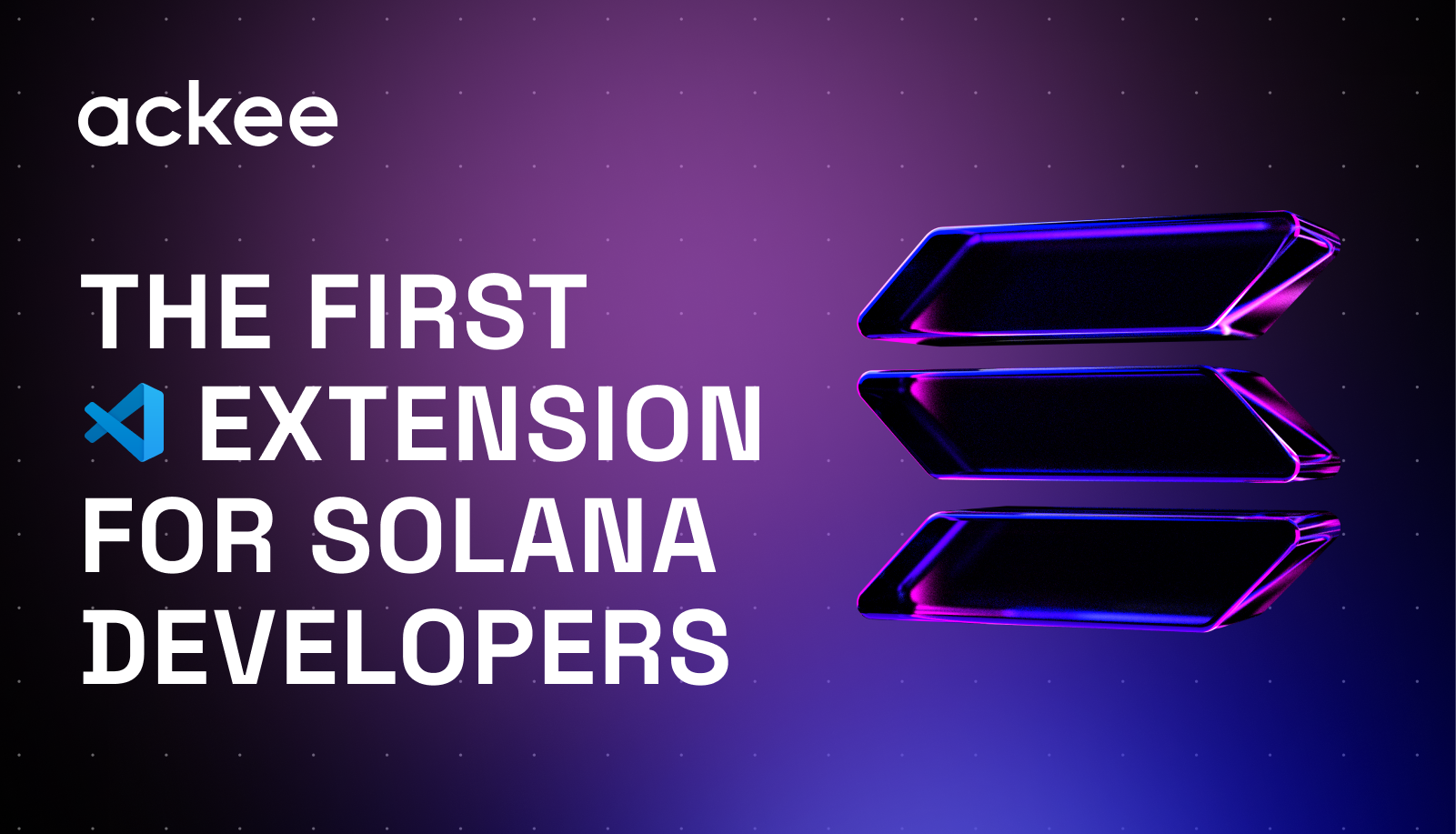 The first extension for Solana developers The first extension for Solana developers
